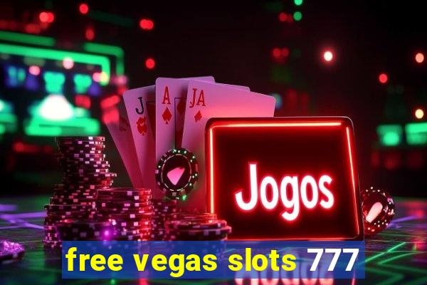 free vegas slots 777