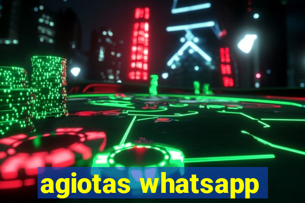 agiotas whatsapp