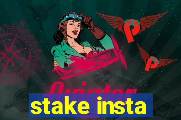 stake insta