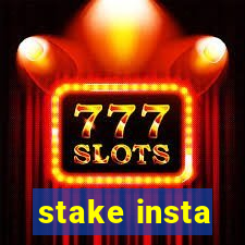 stake insta