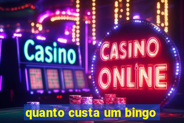 quanto custa um bingo