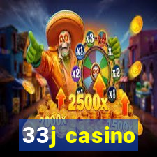 33j casino