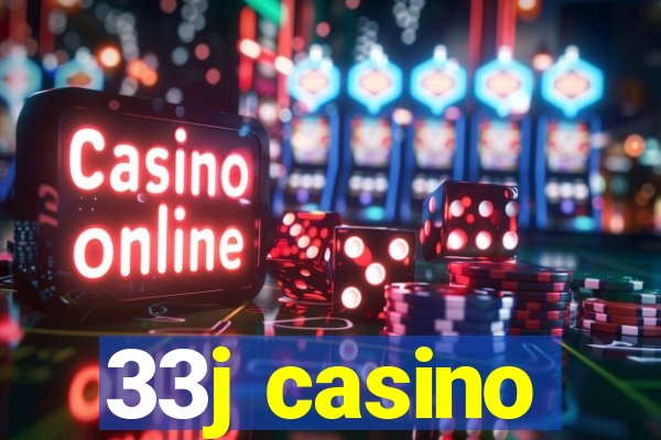 33j casino