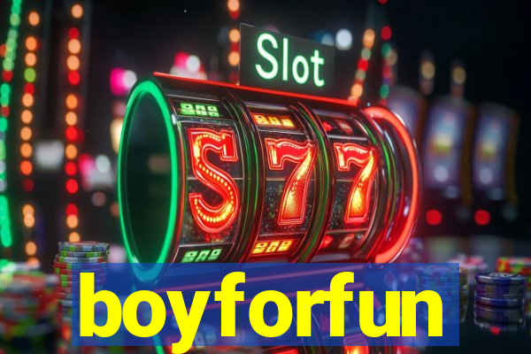 boyforfun