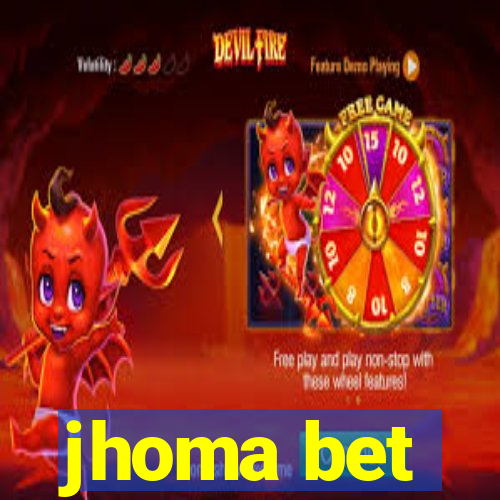 jhoma bet