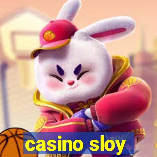 casino sloy