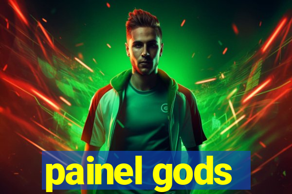 painel gods