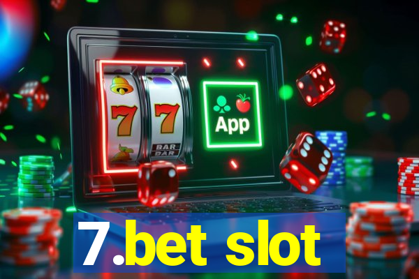 7.bet slot