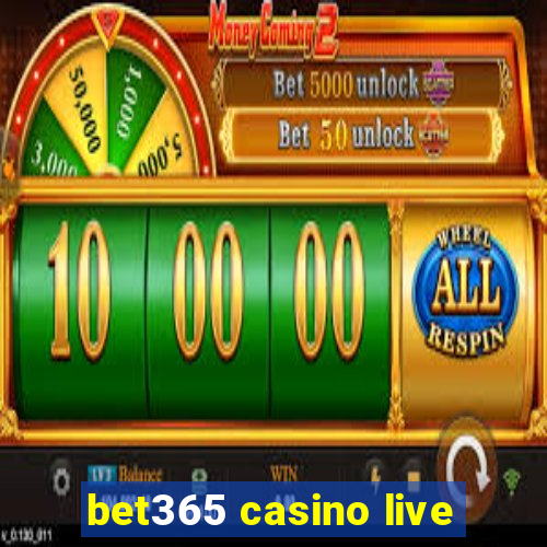 bet365 casino live