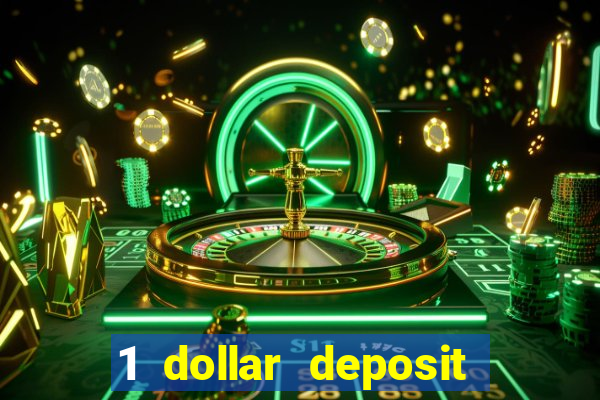 1 dollar deposit casino australia