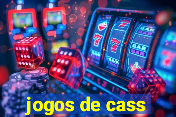 jogos de cass