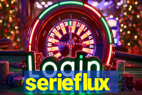 serieflux