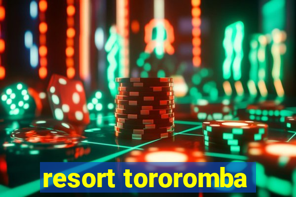 resort tororomba