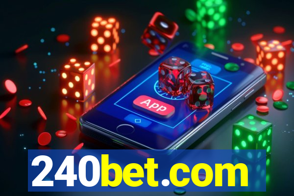 240bet.com