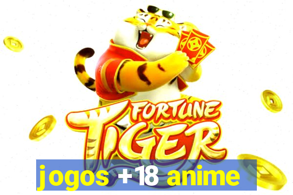 jogos +18 anime