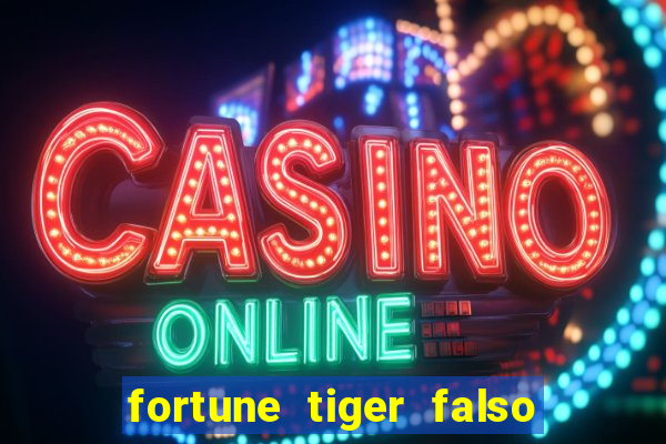 fortune tiger falso para brincar