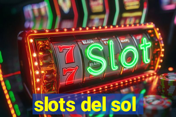 slots del sol