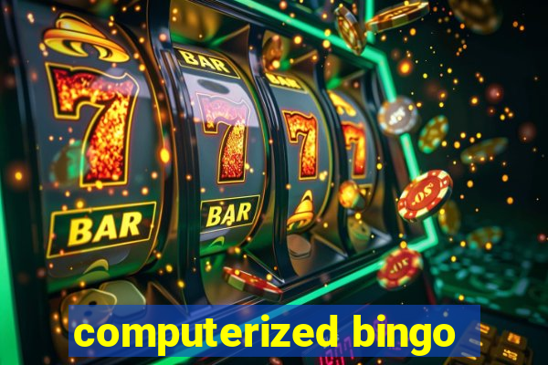 computerized bingo