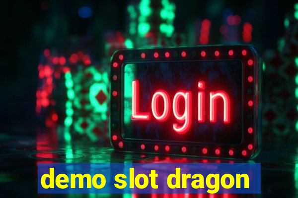 demo slot dragon