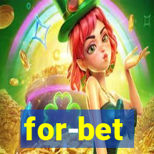 for-bet