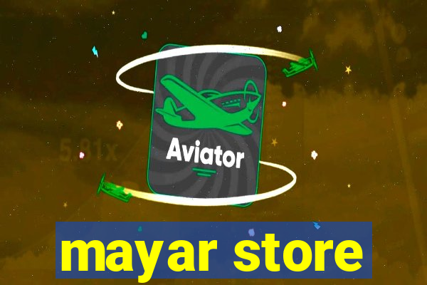 mayar store