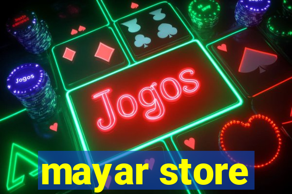 mayar store