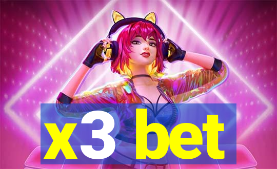 x3 bet