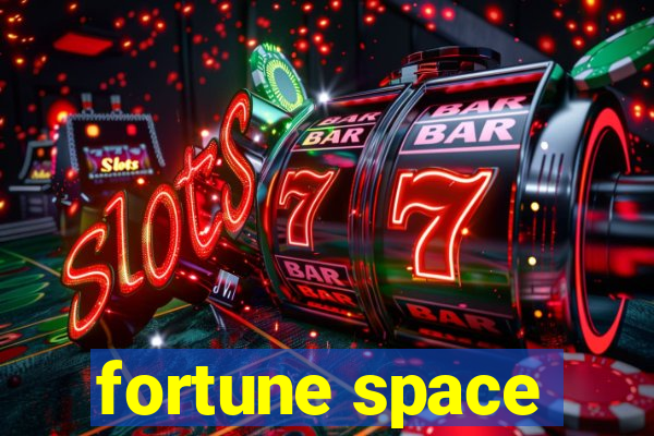 fortune space