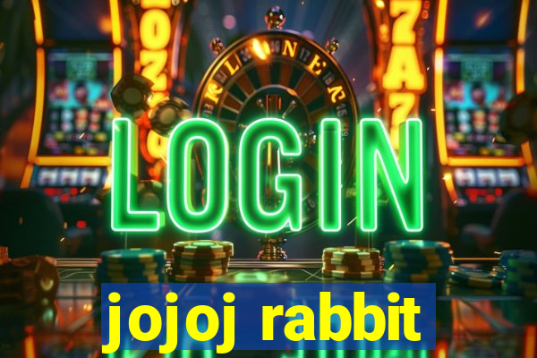 jojoj rabbit