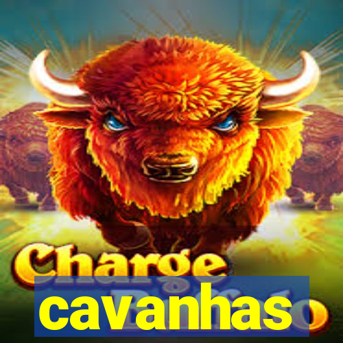 cavanhas