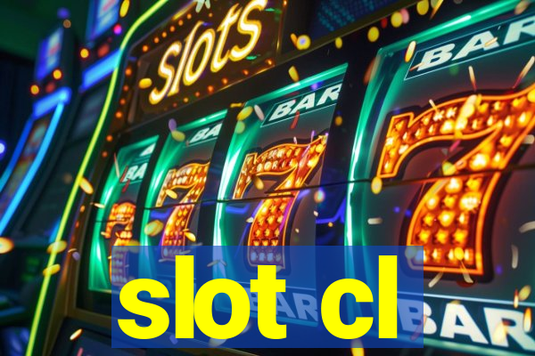 slot cl