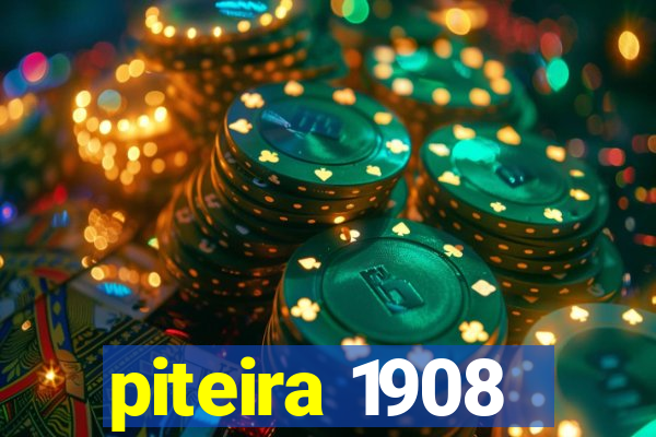 piteira 1908