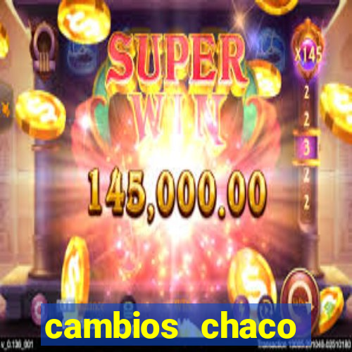 cambios chaco d贸lar guaran铆