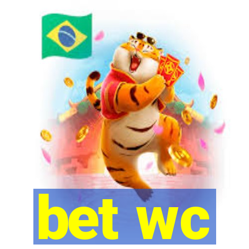 bet wc