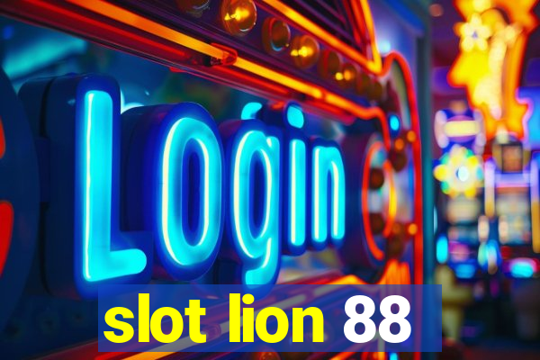 slot lion 88