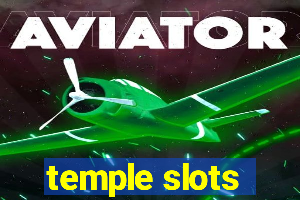 temple slots