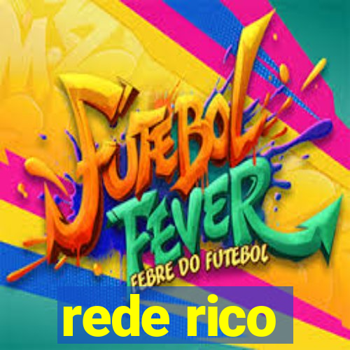 rede rico