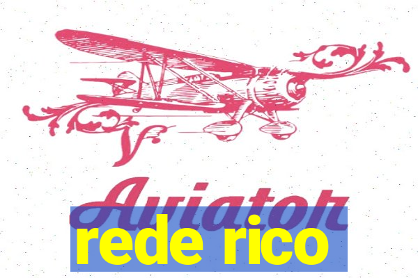 rede rico