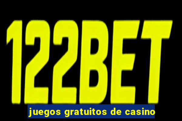 juegos gratuitos de casino