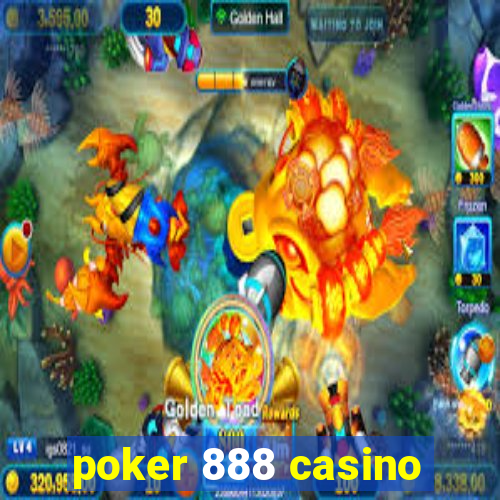 poker 888 casino