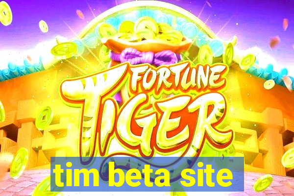 tim beta site