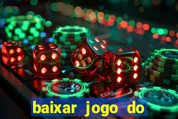 baixar jogo do fortune tiger