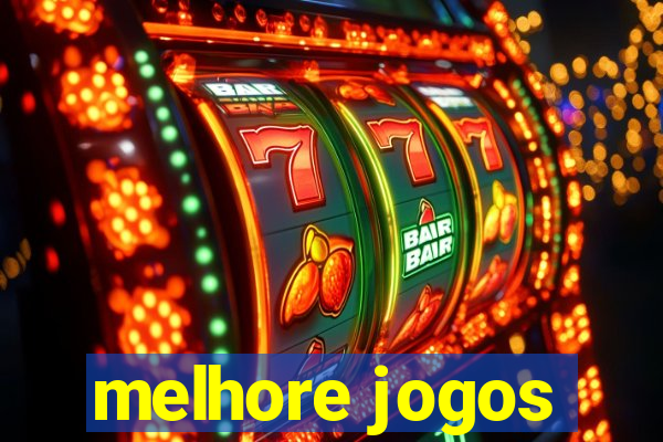 melhore jogos