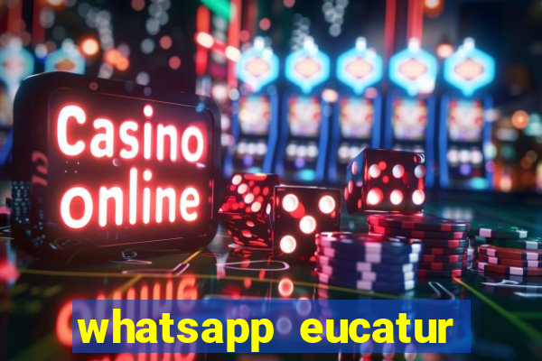 whatsapp eucatur porto velho