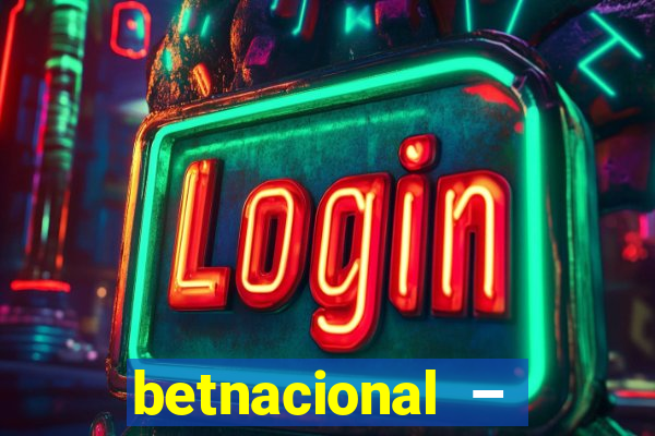 betnacional – jogos ao vivo