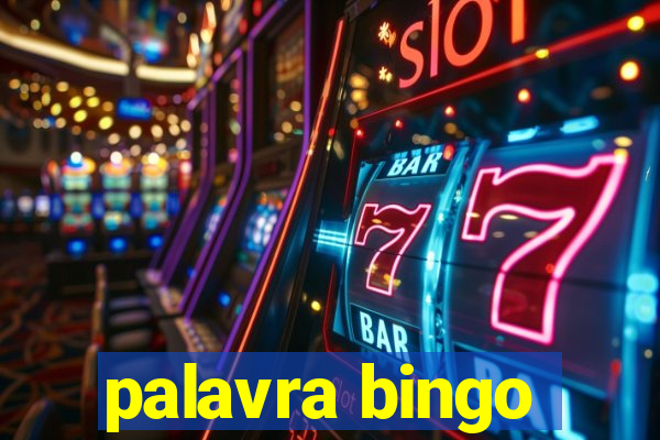 palavra bingo