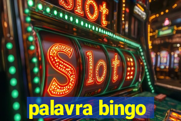 palavra bingo