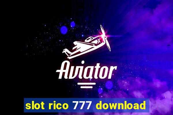 slot rico 777 download