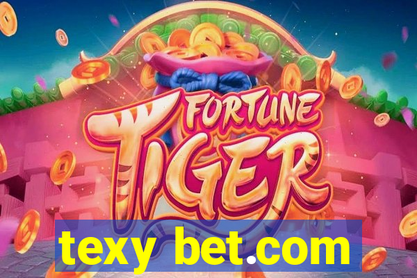 texy bet.com