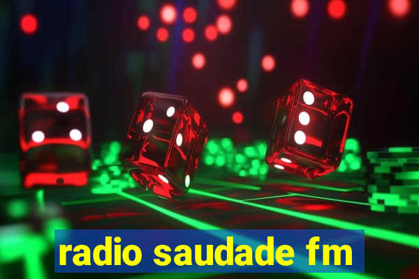 radio saudade fm